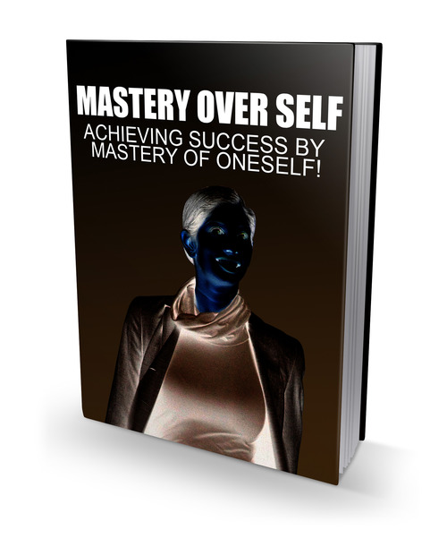 Product picture Mastery Over Self 